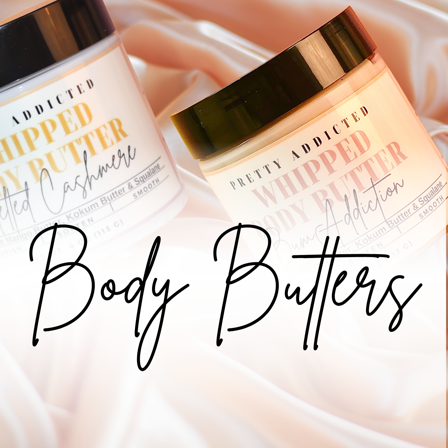 Body Butters - Pretty Addicted